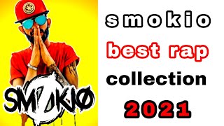 Smokio Rap Collection 2021Smokio Rap CollectionSmo
