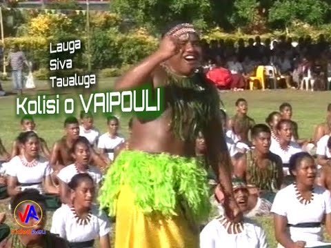 Kolisi o VAIPOULI : Lauga, Siva fa'aleaganu'u & Taualuga
