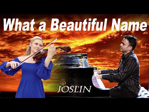 What a Beautiful Name - Joslin - Hillsongs Cover