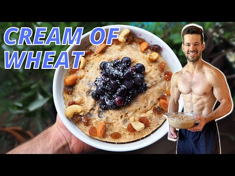 Cream Of Wheat Recipe (From Scratch) | High Protein Low Fat Bodybuilding Meal