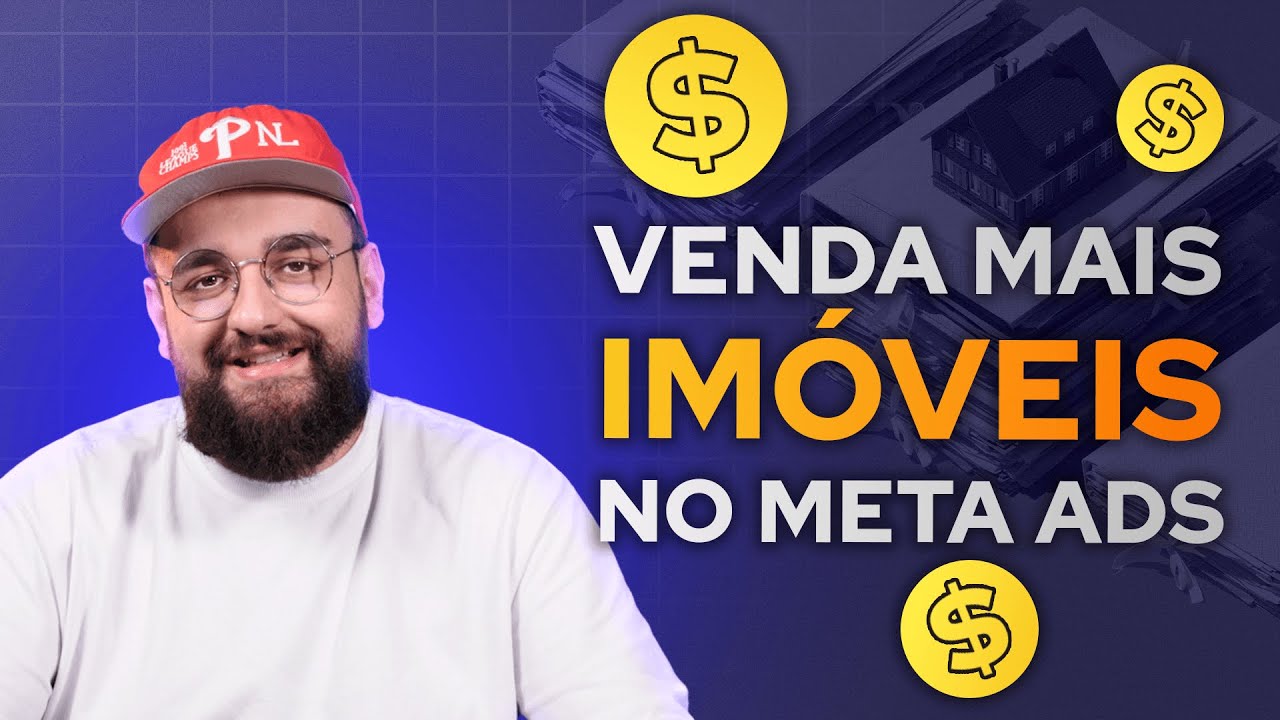 Como Fazer os ANUNCIOS PERFEITOS Para Vender Imóveis no Meta Ads