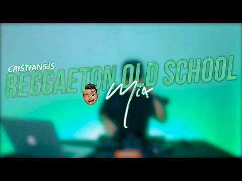 REGGAETON OLD SCHOOL 🟢 (GATA FIERA, MUJERES, ATREVETE, TU PRINCIPE, MY SPACE, EL TELEFONO, FELINA) 🔥