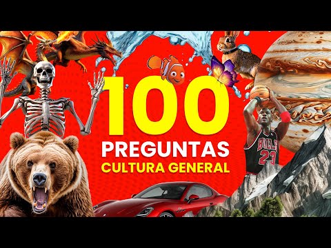 100 Preguntas de CULTURA GENERAL 📖💡- ¿Qué tanto sabes de TODO? ✅🧠