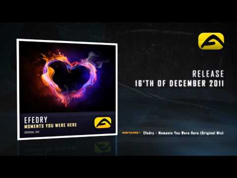 PROMO: Efedry - Moments You Were Here [ OUT NOW! ]