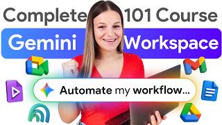 Master Gemini x Google Workspace - FREE 1-Hour AI Course 🚀 (Vids, Gmail, Drive, Sheets, Docs)