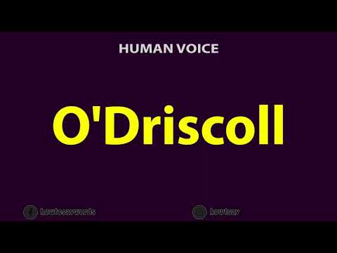 How To Pronounce O'Driscoll