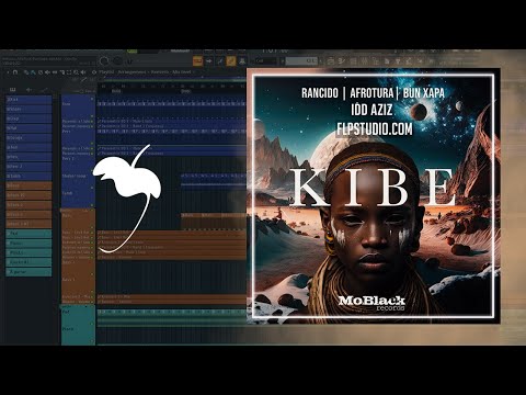 Rancido, AfroTura, Bun Xapa, Idd Aziz - Kibe (FL Studio Remake)