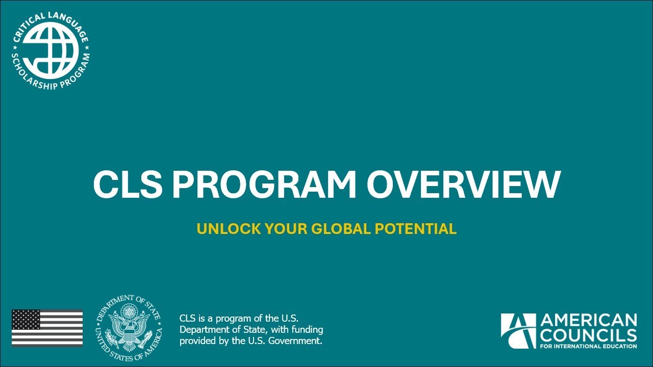 2025 CLS Program Overview: Unlock Your Global Potential
