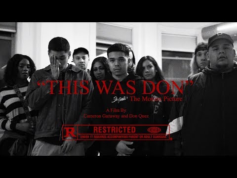 Don Quez - This Was Don {Official Video}