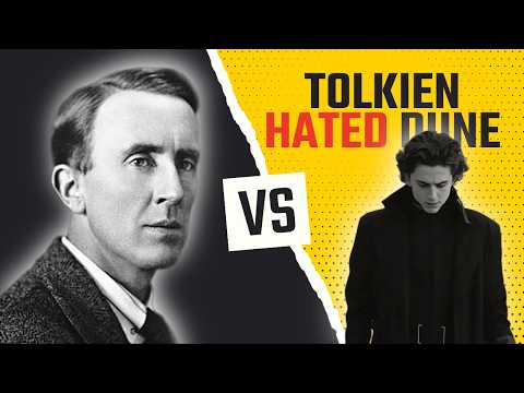 Why Tolkien Despised the World of Dune