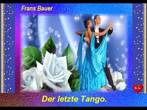 Frans  Bauer   Der  letzte Tango