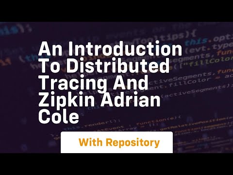 An introduction to distributed tracing and zipkin adrian cole