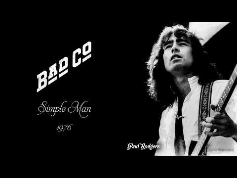 Bad Company - Simple Man (1976)
