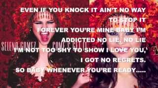 Selena Gomez - Come & Get It Lyrics