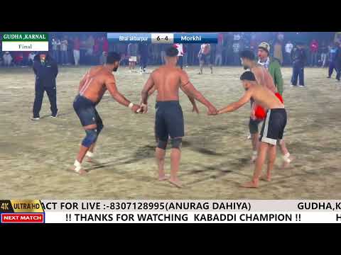 Tagda Final Match Bahuakbarpur Vs Morkhi At Gudha,Karnal Kabaddi Cup !! Shilu Bahu,Ravi Deora !!