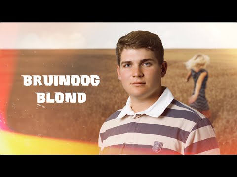 Chris Steyn - Bruinoog Blond (Liriekevideo)