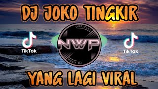 Download lagu DJ JOKO TINGKIR NGOMBE DAWET REMIX FULL BASS TERBA... mp3