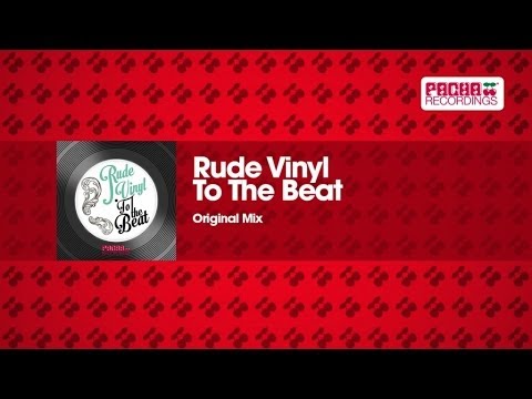 Rude Vinyl - To the Beat (Original Mix)
