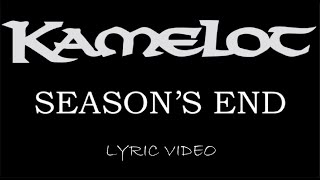 Kamelot - Season&#39;s End (Japanese Bonus) - 2007 - Lyric Video