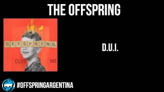 The Offspring - D.U.I.