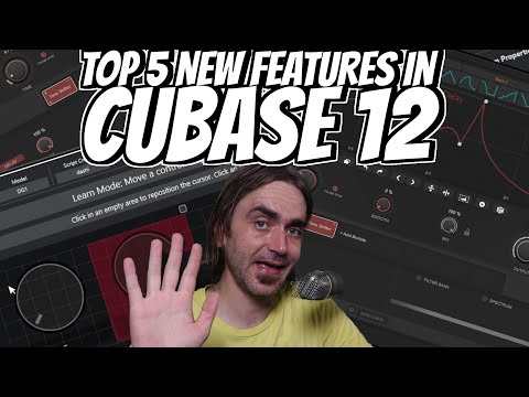 My TOP 5 Favourite New Features in Cubase 12 Pro