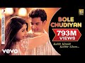 Bole Chudiyan Video | Amitabh, Shah Rukh, Kareena, Hrithik mp3