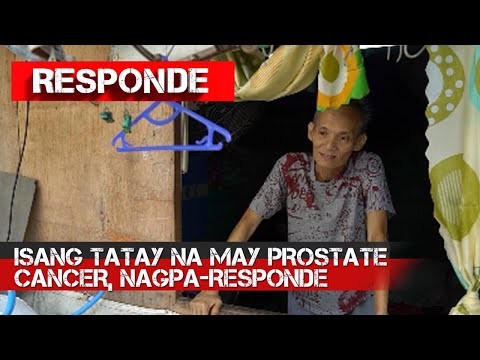 Isang tatay na may prostate cancer, nagparesponde RESPONDE