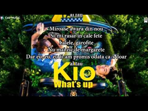 Kio si What's Up - Miroase a vara din nou VERSURI