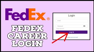 FedEx Career Login: How to Login FedEx Career Account 2024