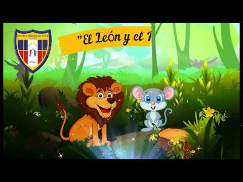 Fabula el León y el Ratón 1er Año EHCH 04 de Sept. 2020