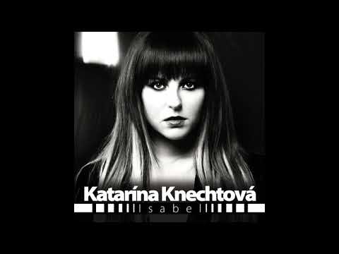 Katarína Knechtová - Isabel | перевод | traduction