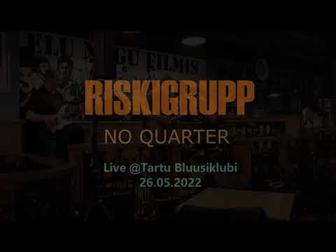 RISKIGRUPP - No Quarter
