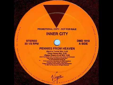 CLASSIC HOUSE MUSIC Inner City - Pennies From Heaven [Kevin_s Tunnel Mix].mp4