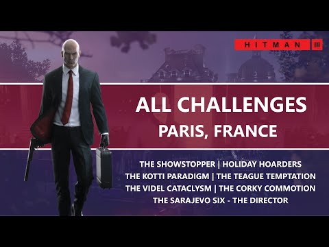 HITMAN 3 | Paris | All Missions | All Challenges | All Escalations | Walkthrough