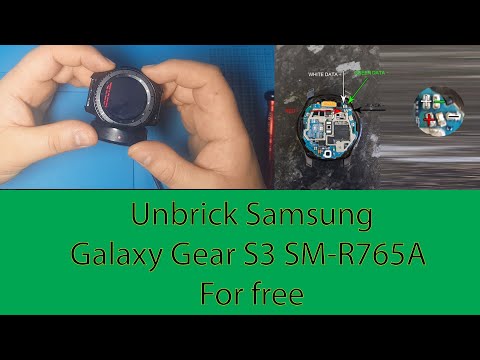 Unbricking Samsung Gear S3 SM R765A for free