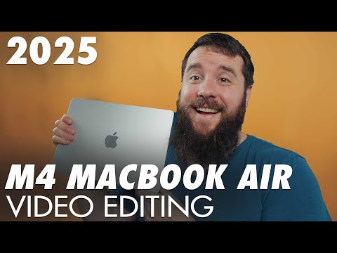 Video Editing M4 Macbook Air Buyers Guide 2025