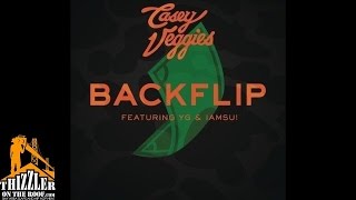 Casey Veggies ft. YG, Iamsu! - Backflip [Remix] [Thizzler.com]
