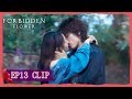 EP13 Clip Just He Ran S Kiss Can Comfort Xiao Han The Forbidden Flower 夏花 ENG SUB