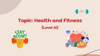 Seguimiento de inglés | Salud y bienestar | Nivel A1 | Cómo mejorar el inglés