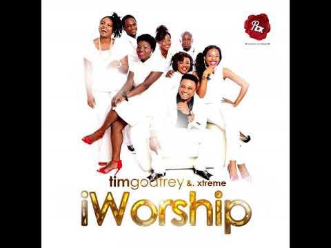 Tim Godfrey - Ibuchukwu ft Ibk, Ccioma (iWorship Album)
