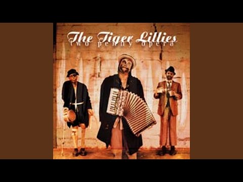 Fisheads - The Tiger Lillies