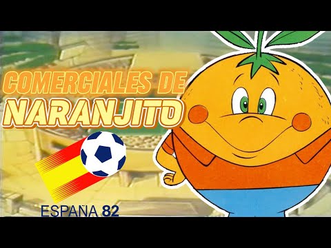 Naranjito (Comerciales del Mundial de España de 1982)