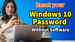 How to Reset your Windows 10 Password Without Any Software by using Command Prompt - 2024