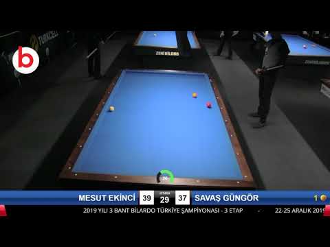 MESUT EKİNCİ & SAVAŞ GÜNGÖR Bilardo Maçı - 2019 TÜRKİYE ŞAMPİYONASI 3.ETAP-ELEME