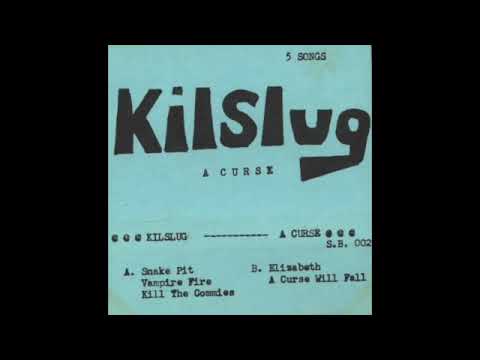 Kilslug - "A Curse" EP 1982