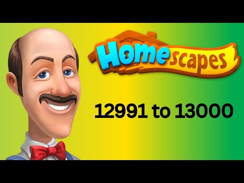 Homescapes || level 12991 to 13000