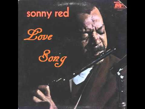 Sonny Red - Love Song