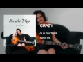 CRAZY by Claudia Tripp (Audio)