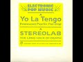 Yo La Tengo - Evanescent Psychic Pez Drop