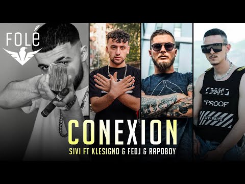 SIVI ft. Klesigno & Fedj & Rapoboy - Conexion